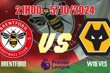 link sbobet mới nhất Nhận định Brentford vs Wolverhampton (21h00, 5/10) Ngoại hạng Anh: Chiến thắng cho đội chủ nhà