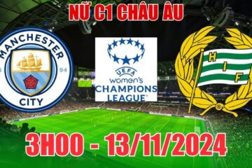 sbobet không bị chặn Nhận định C1 nữ Man City vs nữ Hammarby (3h00, 13/11) châu Âu: Thêm một trận bùng nổ bàn thắng