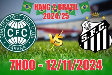 link sbobet mới nhất Nhận định Coritiba vs Santos (7h00, 12/11) Hạng 2 Brazil 2024/25: Không hề ngon ăn