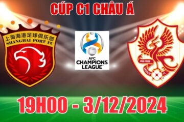 sbobet Soi tỷ lệ, nhận định Shanghai Port vs Gwangju (19h00, 3/12) C1 châu Á: Đại diện Trung Quốc tự tin tại “tổ ấm”